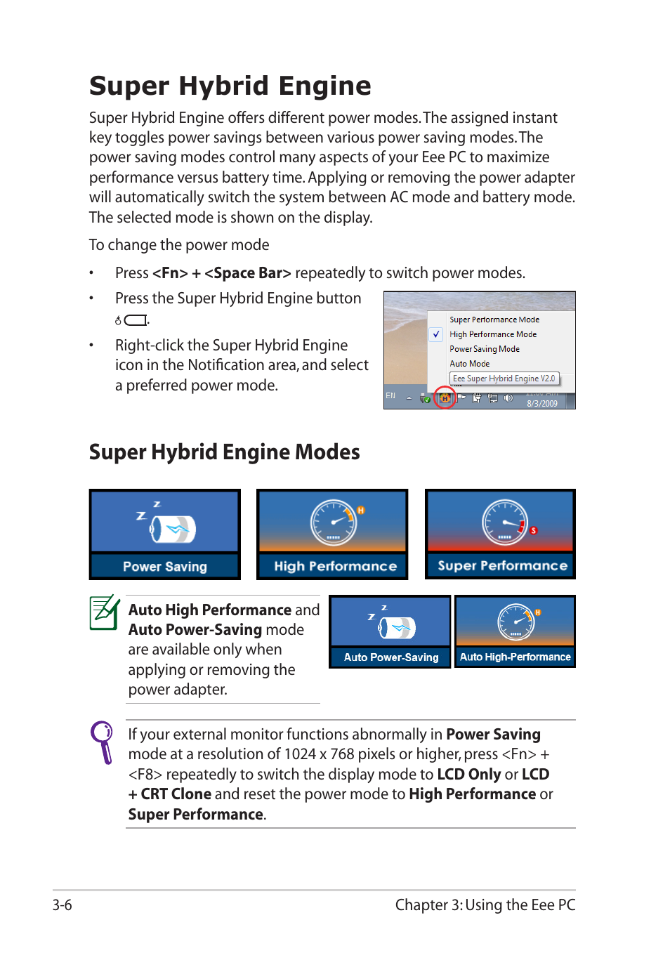 Super hybrid engine, Super hybrid engine modes, Super hybrid engine -6 | Super hybrid engine modes -6 | Asus Eee PC 1015T User Manual | Page 38 / 62