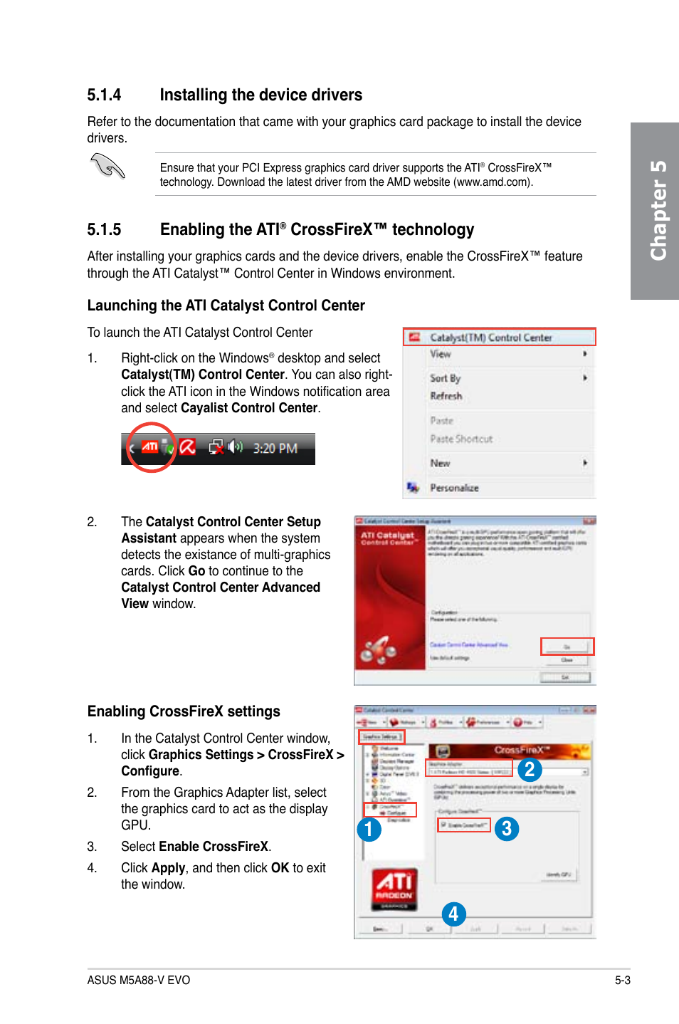 4 installing the device drivers, 5 enabling the ati® crossfirex™ technology, Installing the device drivers -3 | Enabling the ati, Crossfirex™ technology -3, Chapter 5, 5 enabling the ati, Crossfirex™ technology | Asus M5A88-V EVO User Manual | Page 119 / 124