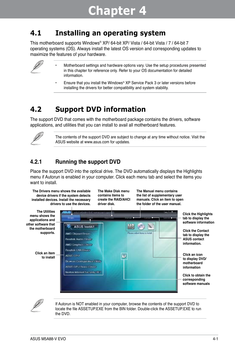 Chapter 4: software support, 1 installing an operating system, 2 support dvd information | 1 running the support dvd, Chapter 4, Software support, Installing an operating system -1, Support dvd information -1 4.2.1, Running the support dvd -1 | Asus M5A88-V EVO User Manual | Page 97 / 124