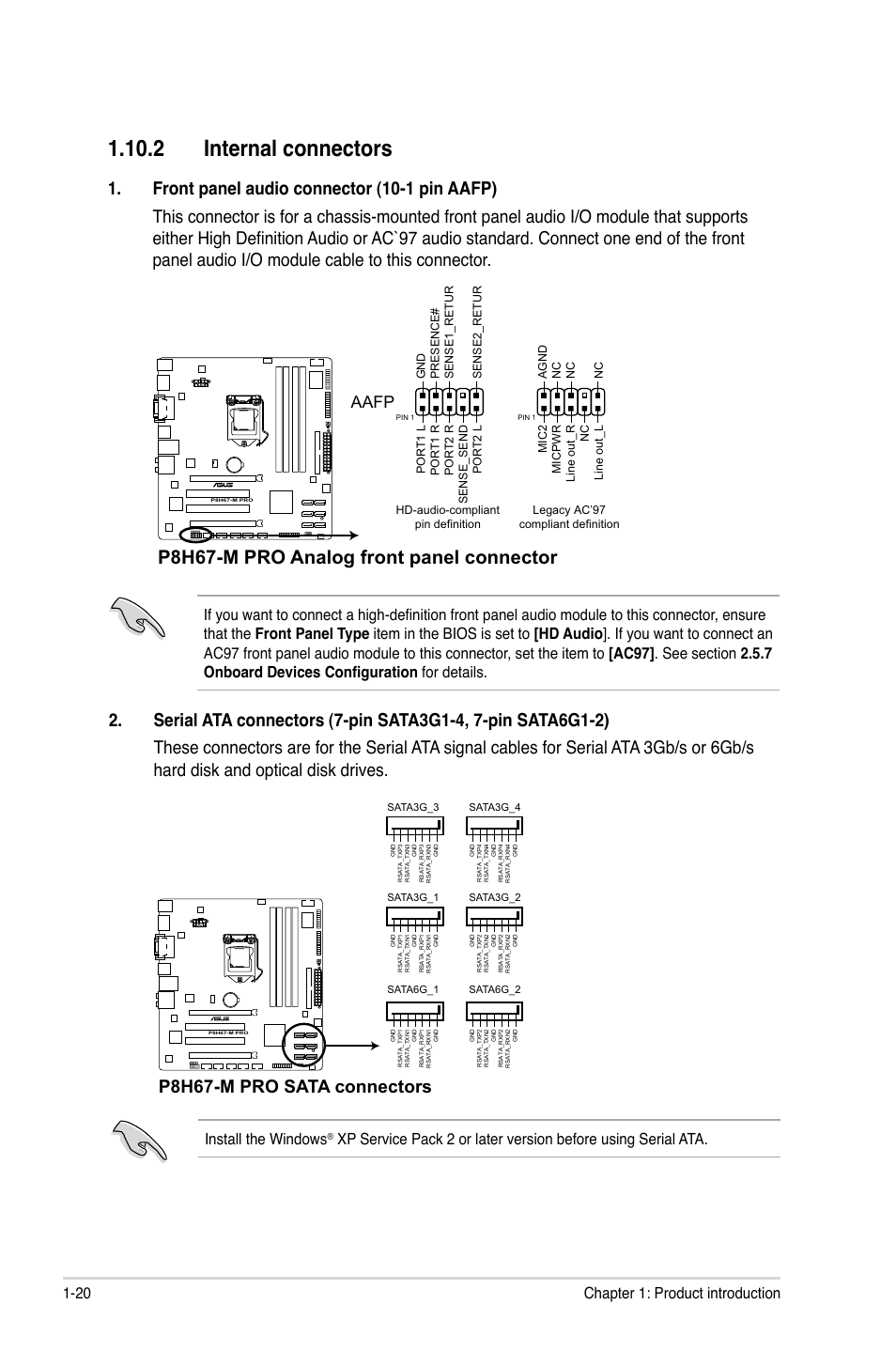 2 internal connectors, 2 internal connectors -20, P8h67-m pro analog front panel connector | P8h67-m pro sata connectors, Aafp, 20 chapter 1: product introduction, Install the windows | Asus P8H67-M PRO User Manual | Page 32 / 74