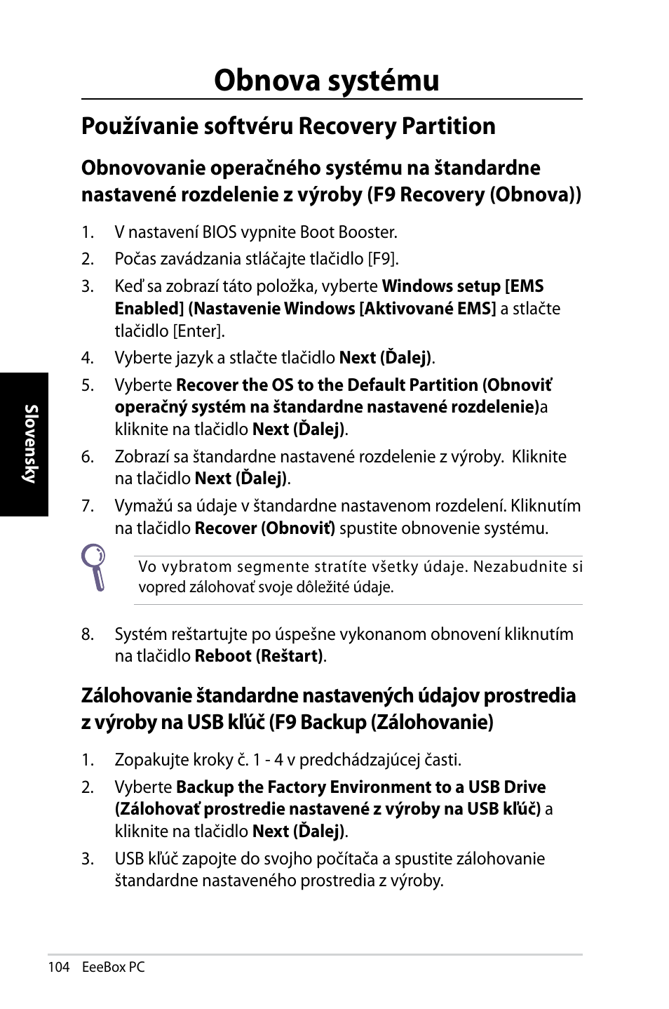 Recovering your system, Obnova systému, Používanie softvéru recovery partition | Asus EB1007 User Manual | Page 104 / 145