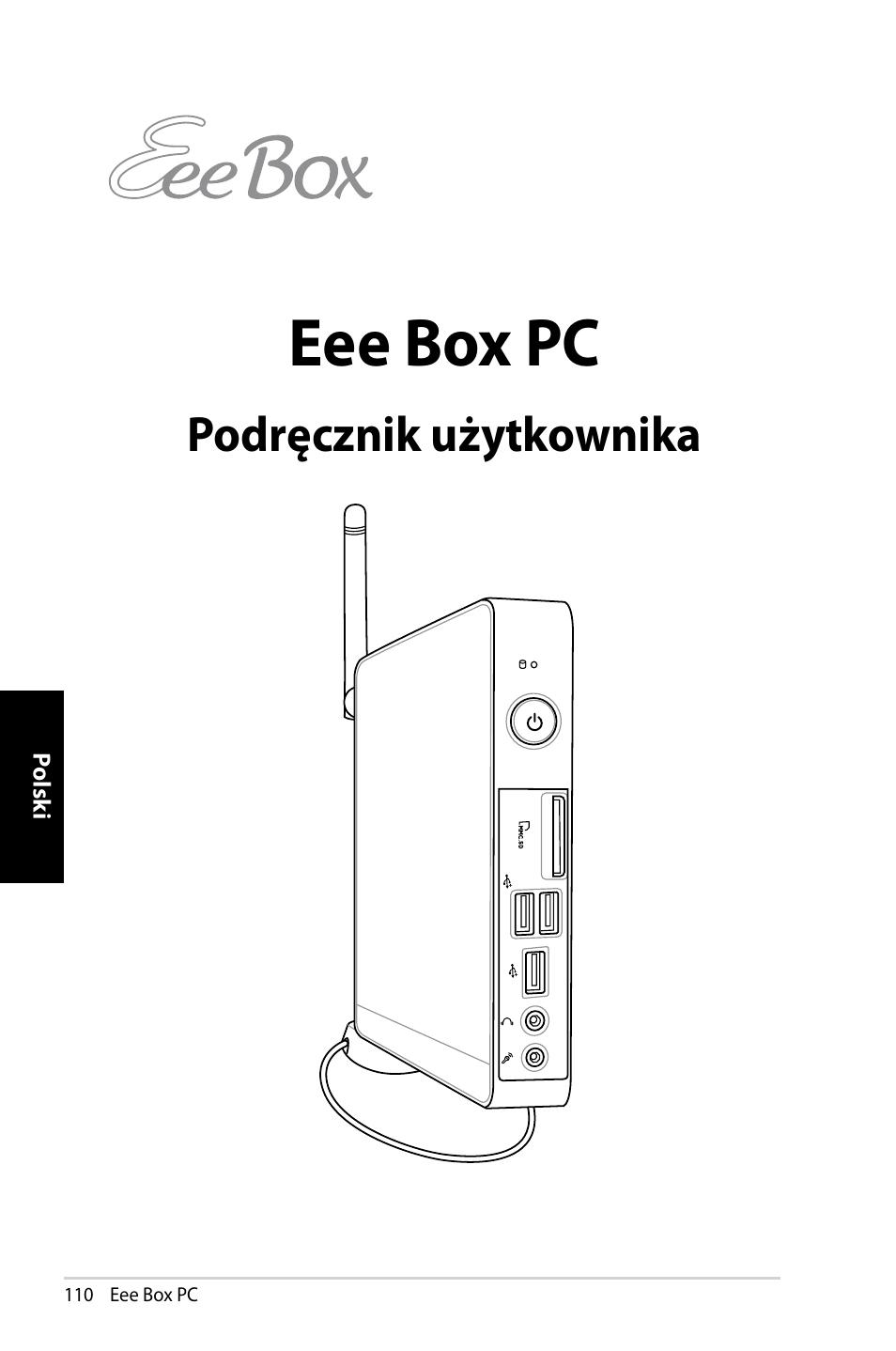 Eee box pc, Podręcznik użytkownika | Asus EB1007 User Manual | Page 110 / 145