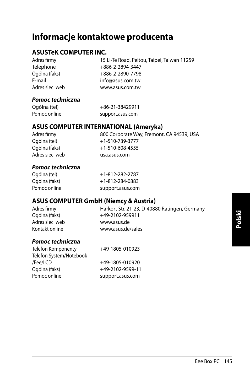 Informacje kontaktowe producenta, Polsk i, Polsk i polsk i polsk i | Asustek computer inc, Asus computer international (ameryka), Asus computer gmbh (niemcy & austria) | Asus EB1007 User Manual | Page 145 / 145