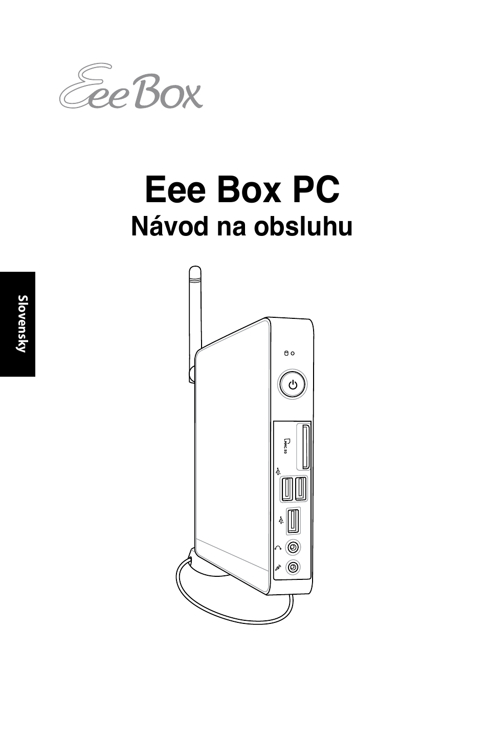 Eee box pc, Návod na obsluhu | Asus EB1007 User Manual | Page 74 / 145