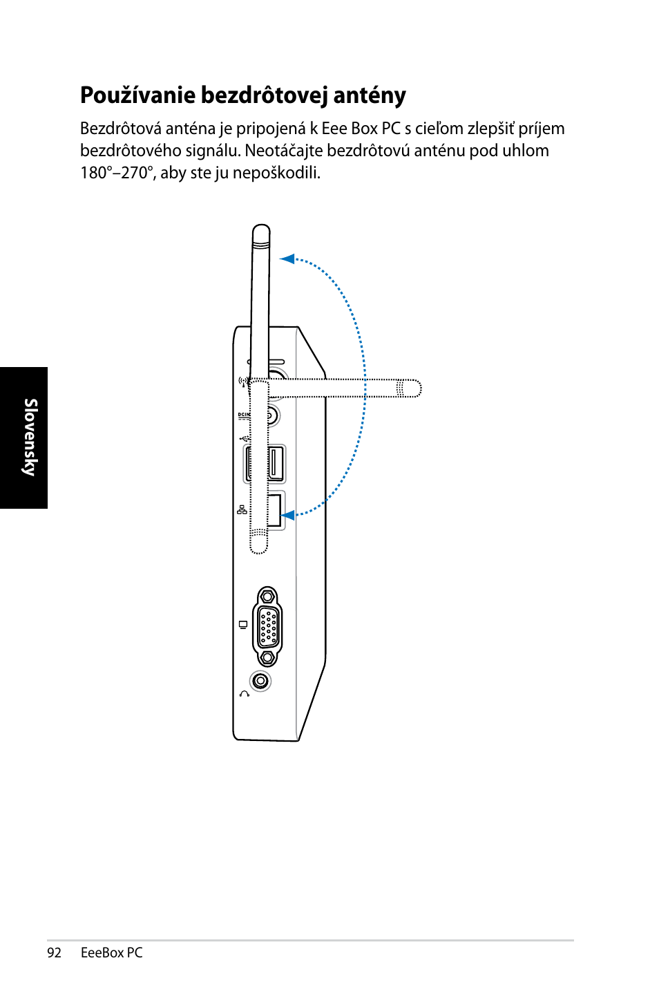 Používanie bezdrôtovej antény | Asus EB1007 User Manual | Page 92 / 145