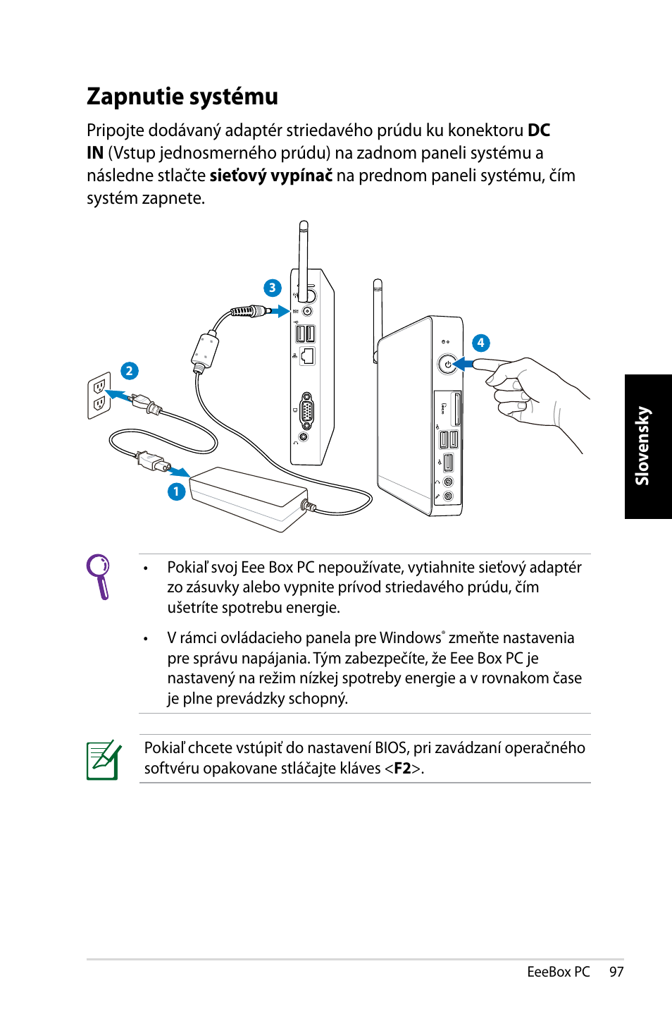 Zapnutie systému | Asus EB1007 User Manual | Page 97 / 145