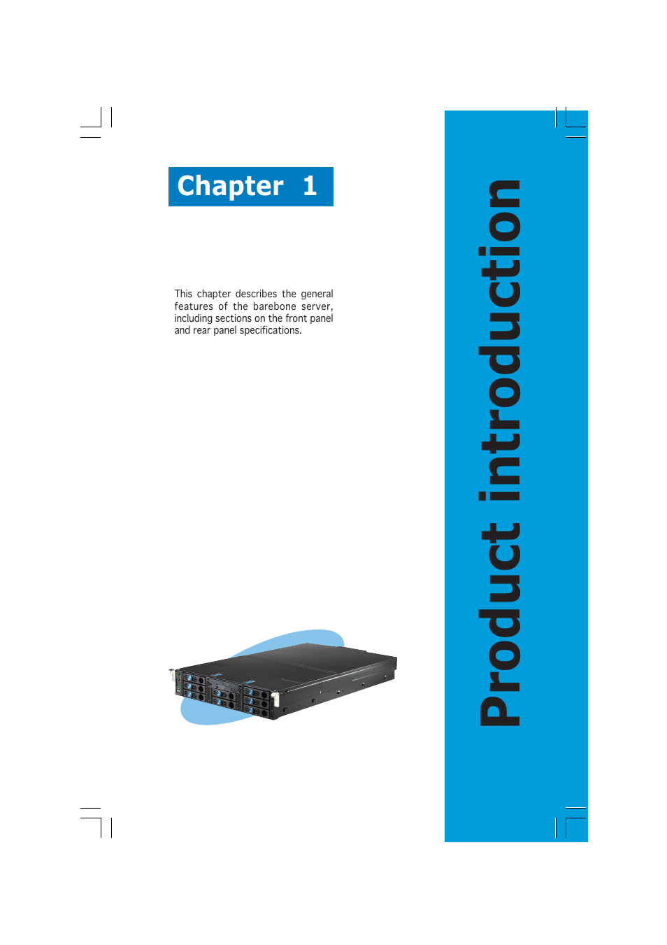 Product introduction | Asus RS260-E3/RS8 User Manual | Page 11 / 176
