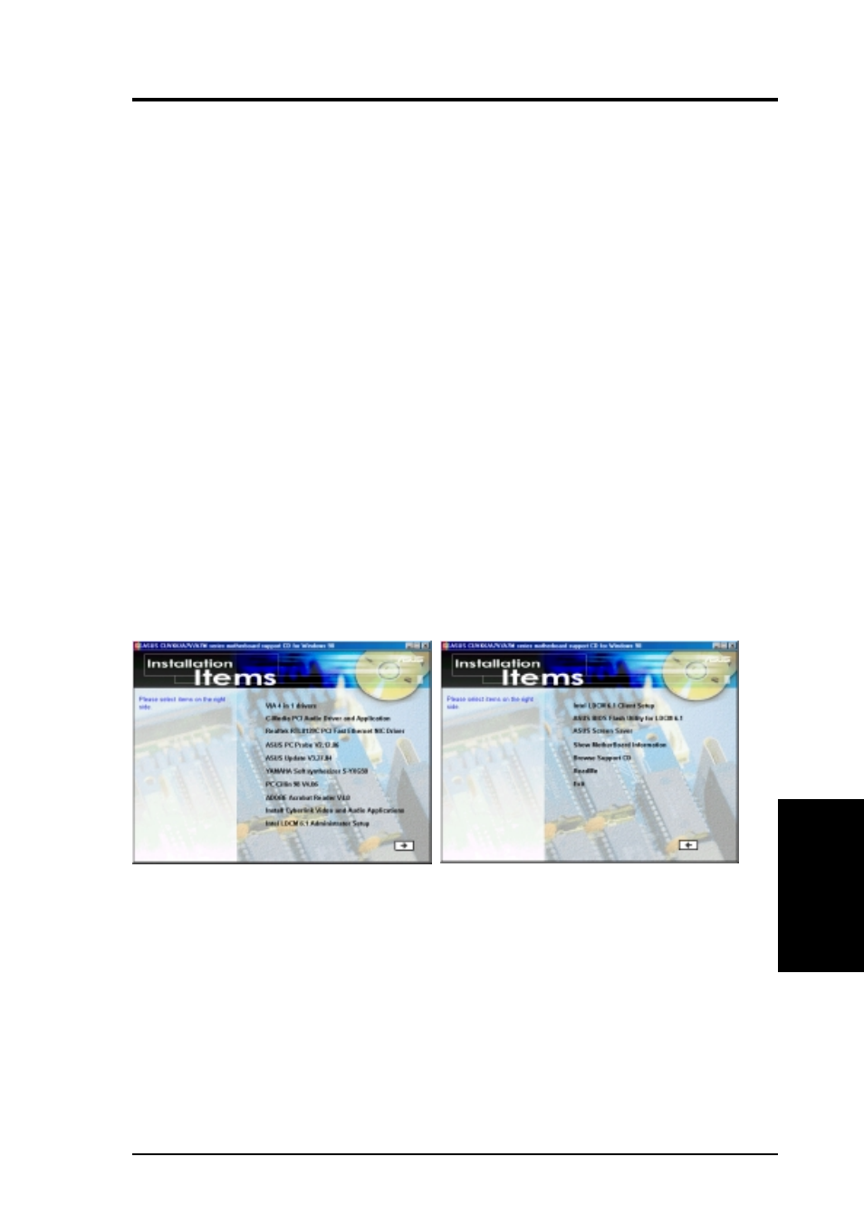 Software setup, 1 operating systems, 2 cuv4x-e motherboard support cd | 1 windows 98 first time installation, 1 installation menus, 2 applications | Asus CUV4X-LS User Manual | Page 81 / 100