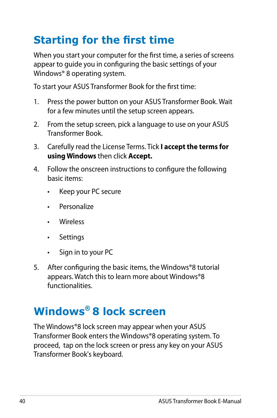 Starting for the first time, Windows® 8 lock screen, Starting for the first time windows | 8 lock screen, Windows | Asus TX300CA User Manual | Page 40 / 120