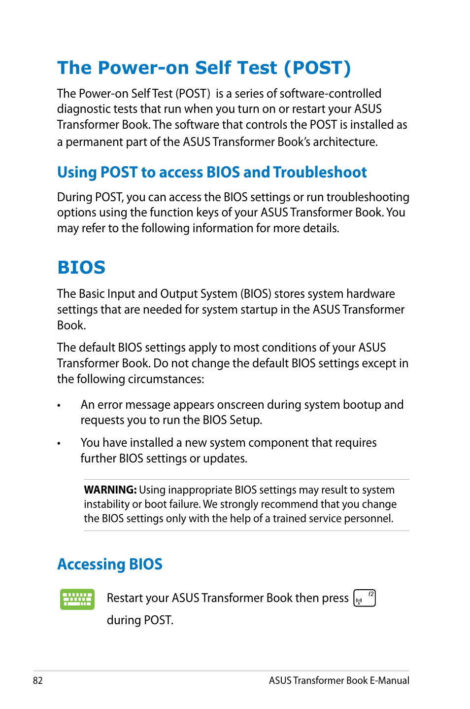 The power-on self test (post), Using post to access bios and troubleshoot, Bios | Accessing bios | Asus TX300CA User Manual | Page 82 / 120