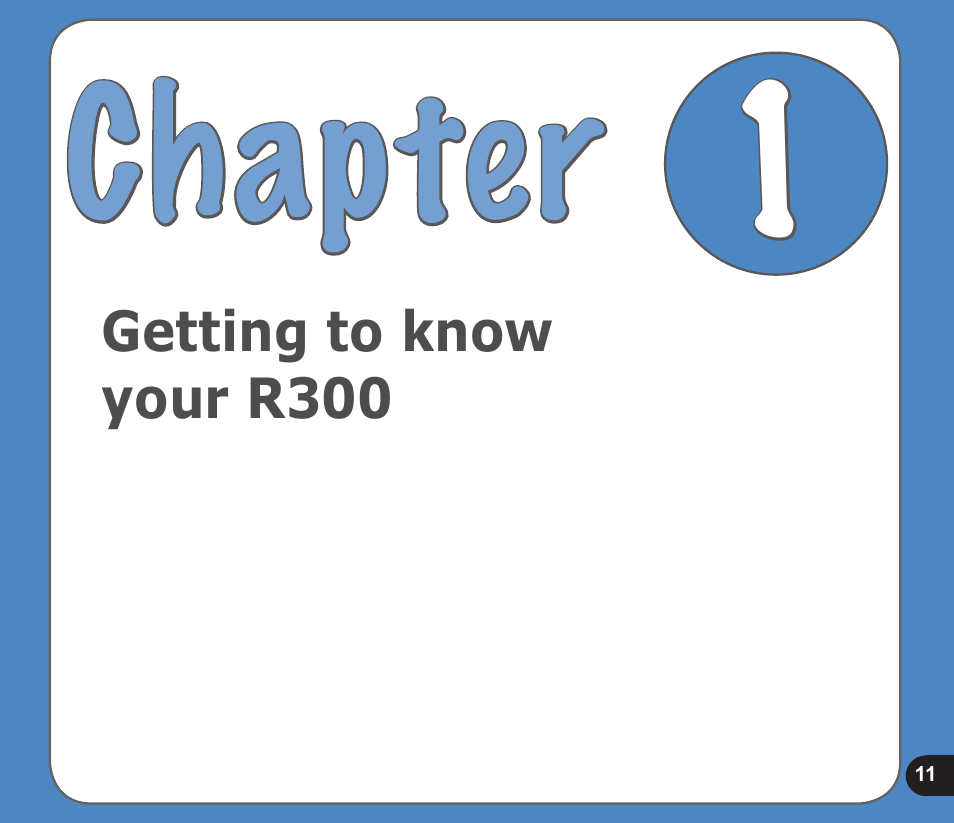 Chapter | Asus R300 User Manual | Page 11 / 89
