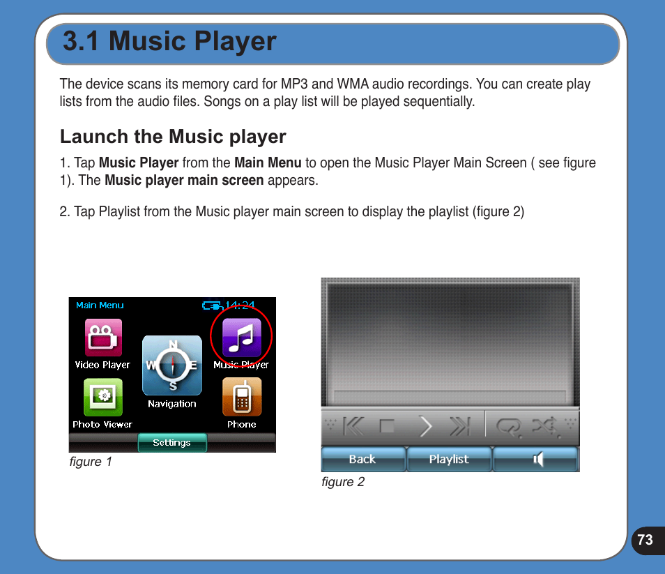 1 music player, Launch the music player | Asus R300 User Manual | Page 73 / 89