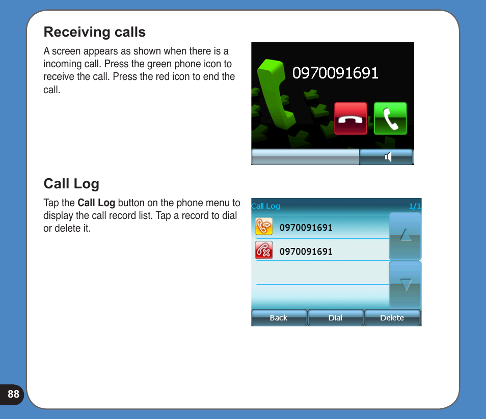 Receiving calls, Call log | Asus R300 User Manual | Page 88 / 89