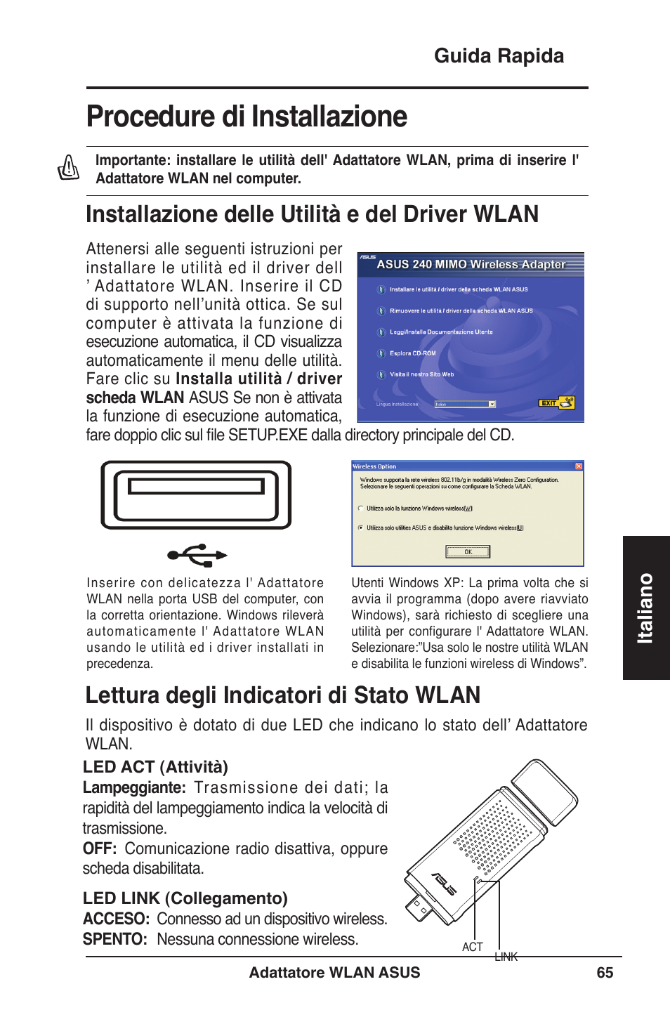 Procedure di installazione, Installazione delle utilità e del driver wlan, Lettura degli indicatori di stato wlan | Guida rapida italiano | Asus WL-160W User Manual | Page 66 / 127