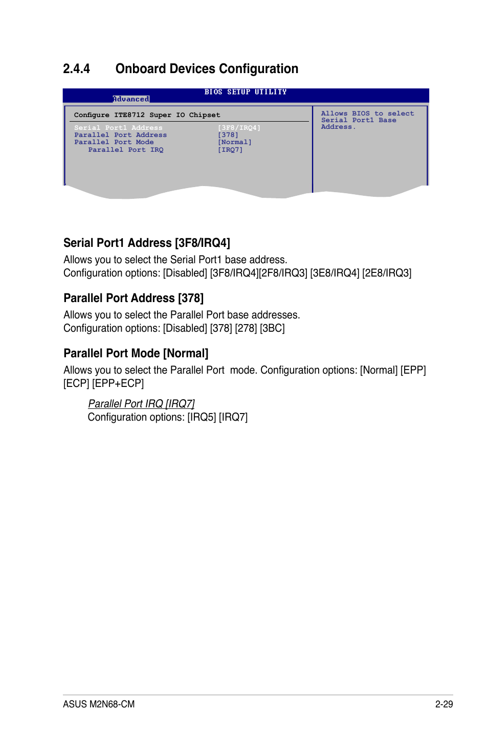 4 onboard devices configuration, Serial port1 address [3f8/irq4, Parallel port address [378 | Parallel port mode [normal | Asus M2N68-CM User Manual | Page 75 / 104