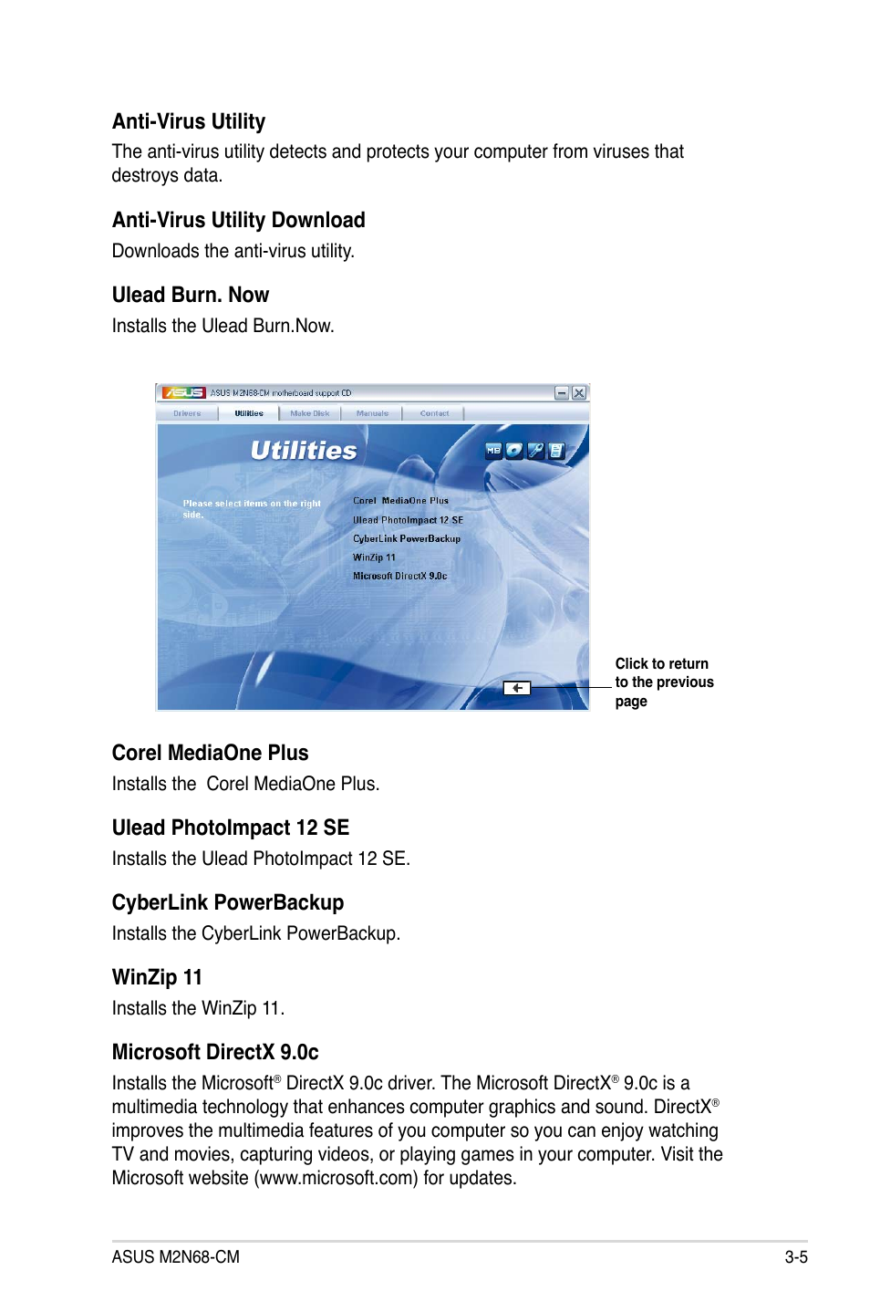 Anti-virus utility, Anti-virus utility download, Ulead burn. now | Corel mediaone plus, Ulead photoimpact 12 se, Cyberlink powerbackup, Winzip 11, Microsoft directx 9.0c | Asus M2N68-CM User Manual | Page 93 / 104