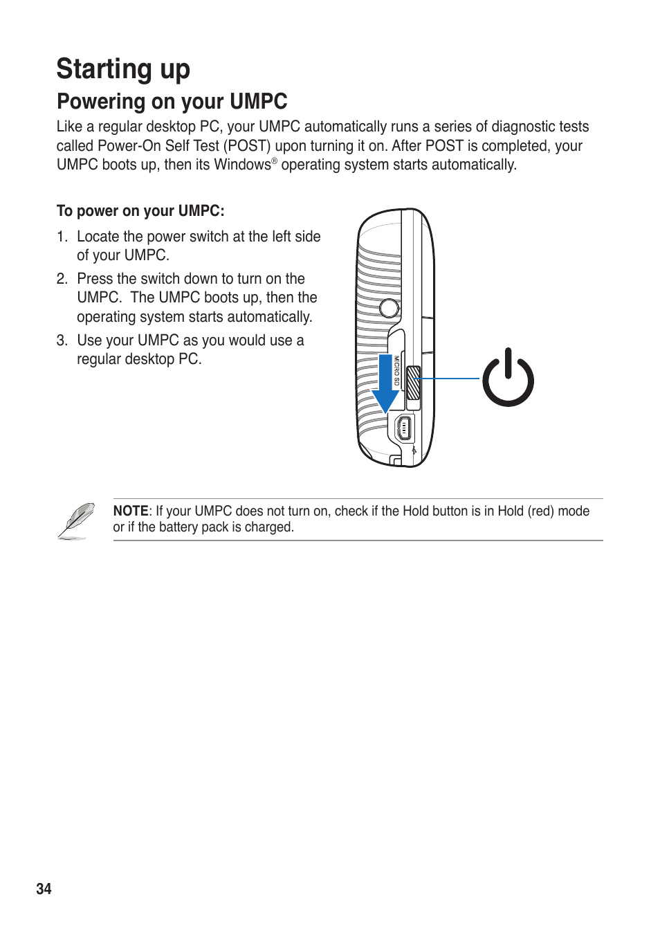 Starting up, Powering on your umpc | Asus R50A User Manual | Page 34 / 76