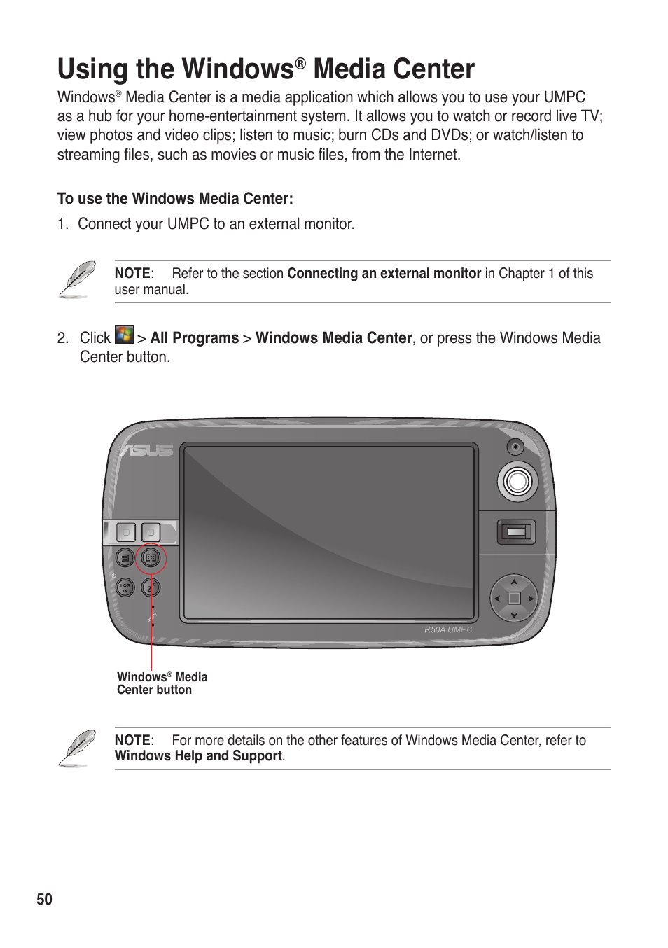 Using the windows® media center, Using the windows, Media center | Asus R50A User Manual | Page 50 / 76