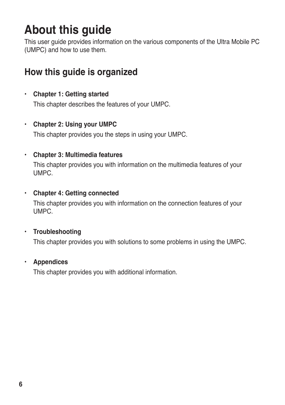 About this guide, How this guide is organized | Asus R50A User Manual | Page 6 / 76