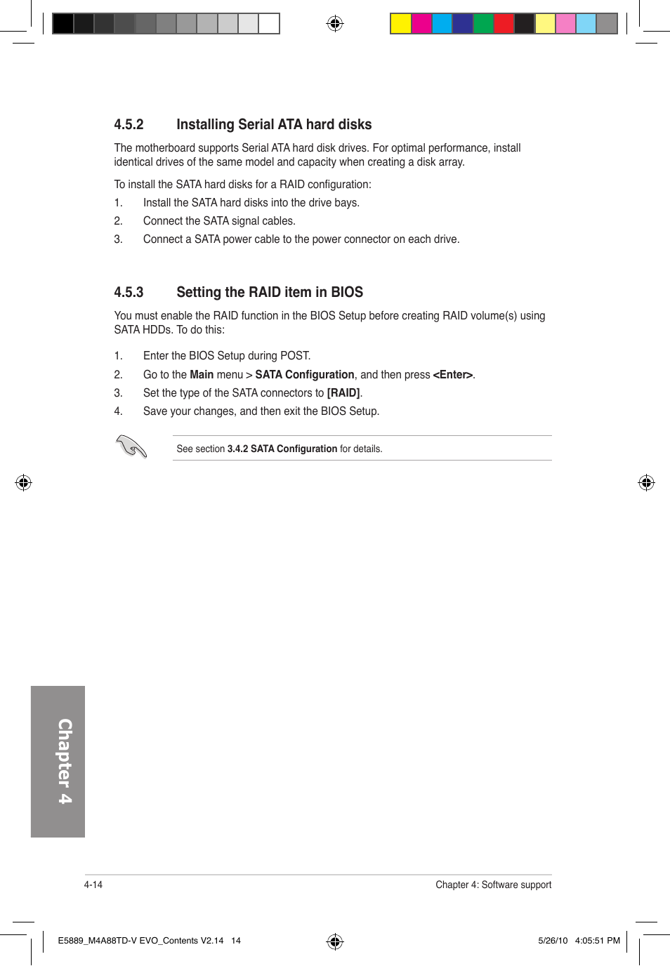 Chapter 4, 3 setting the raid item in bios, 2 installing serial ata hard disks | Asus M4A88TD-V EVO/USB3 User Manual | Page 114 / 128