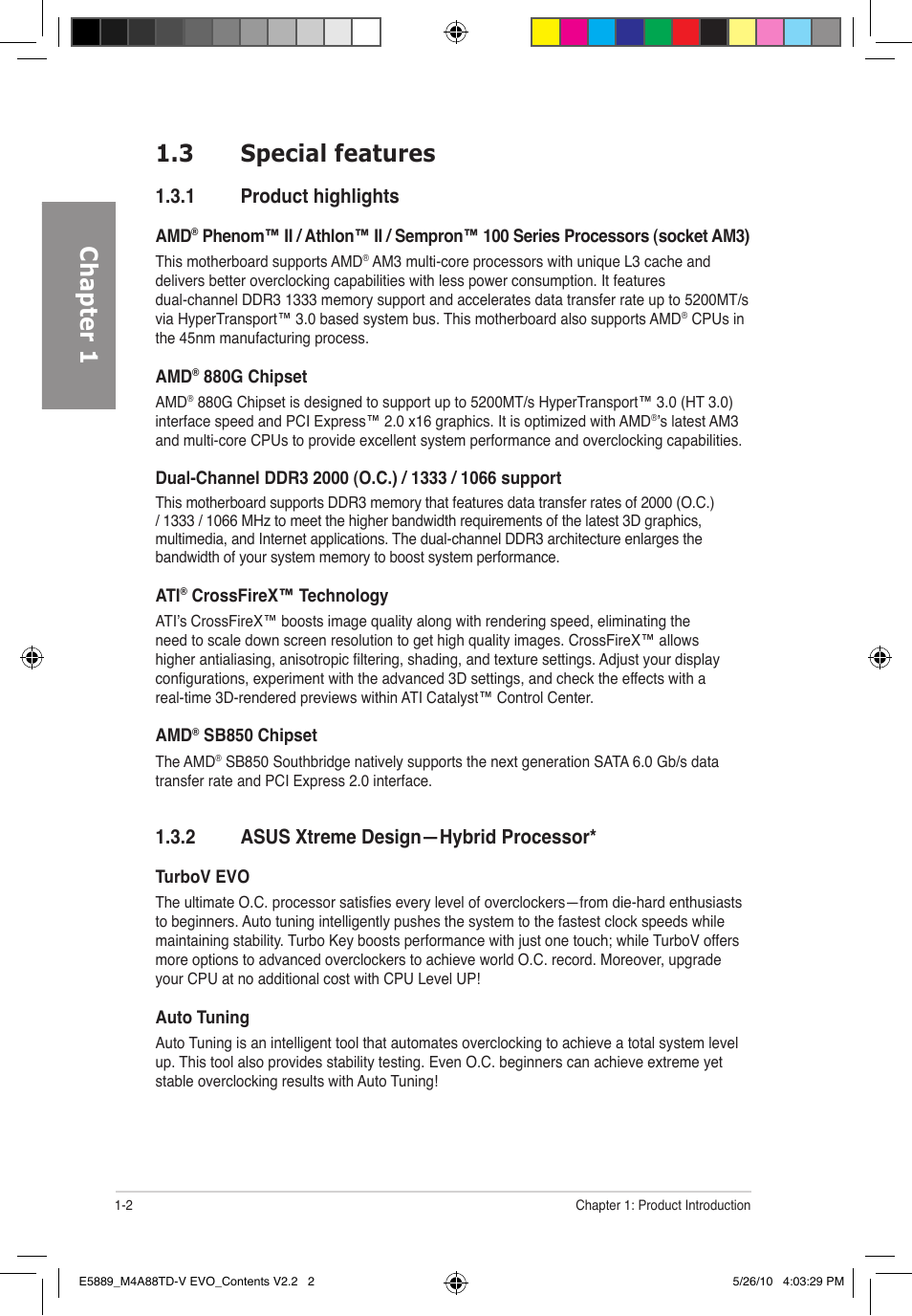 Chapter 1 1.3 special features, 1 product highlights, 2 asus xtreme design—hybrid processor | Asus M4A88TD-V EVO/USB3 User Manual | Page 16 / 128