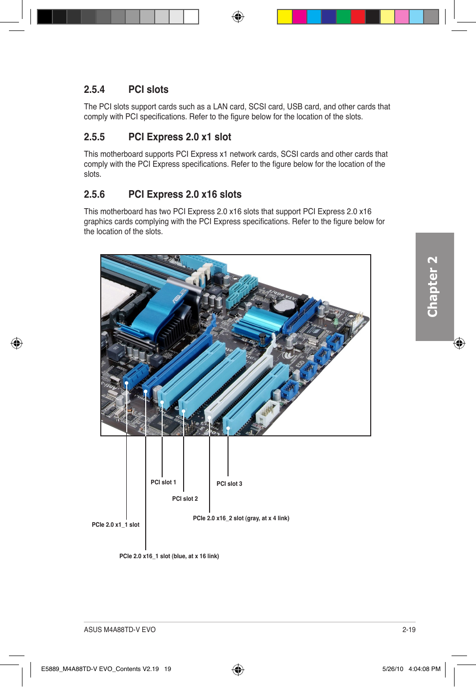 Chapter 2, 4 pci slots, 5 pci express 2.0 x1 slot | Asus M4A88TD-V EVO/USB3 User Manual | Page 37 / 128