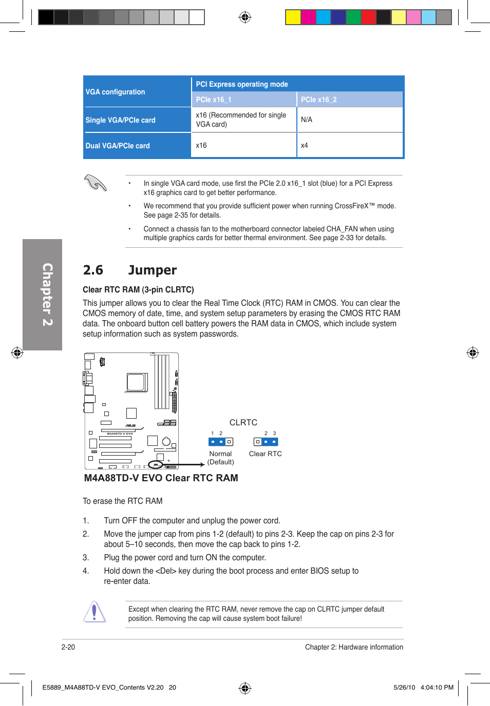 Chapter 2, 6 jumper, M4a88td-v evo clear rtc ram | Asus M4A88TD-V EVO/USB3 User Manual | Page 38 / 128