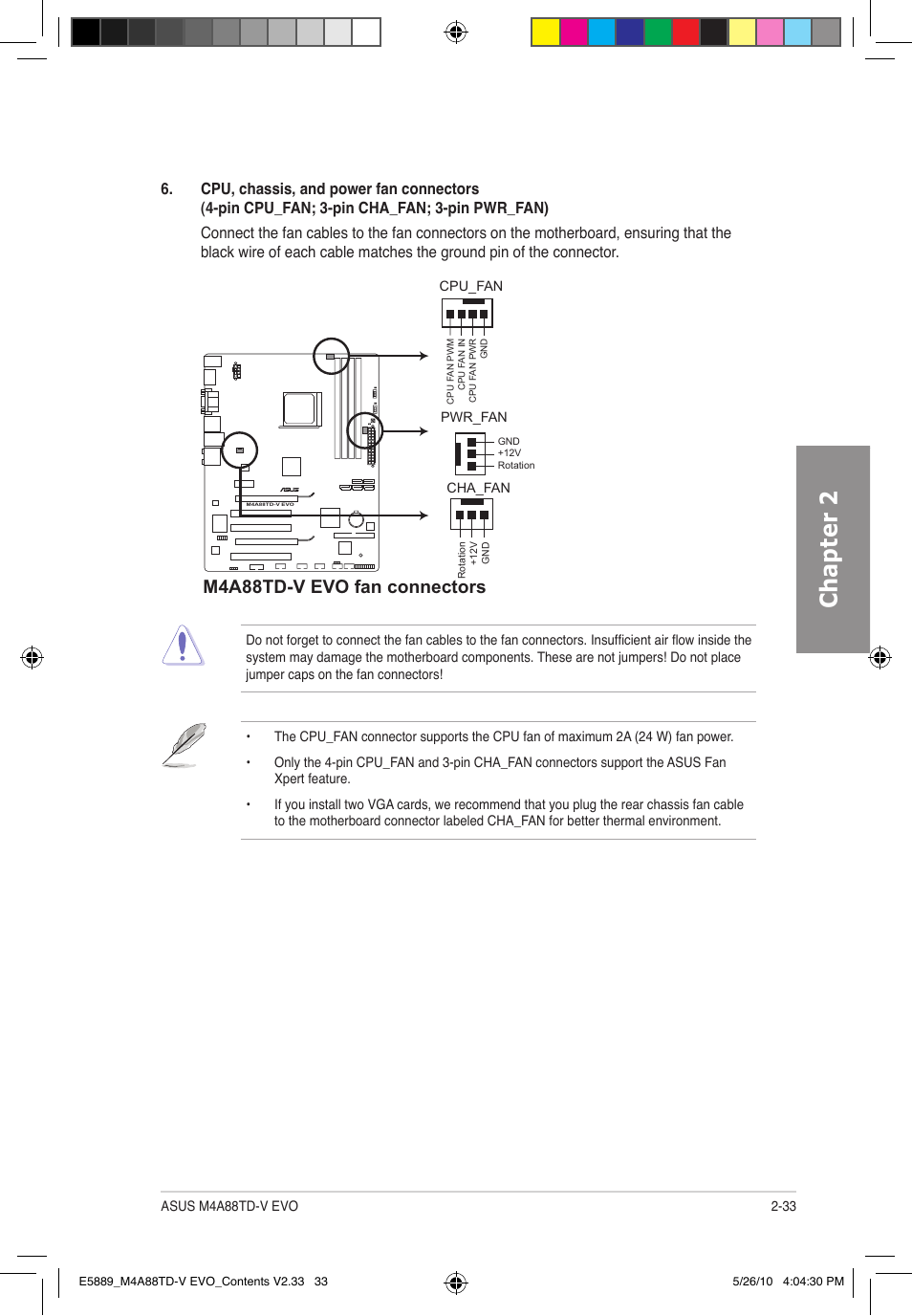 Chapter 2, M4a88td-v evo fan connectors | Asus M4A88TD-V EVO/USB3 User Manual | Page 51 / 128