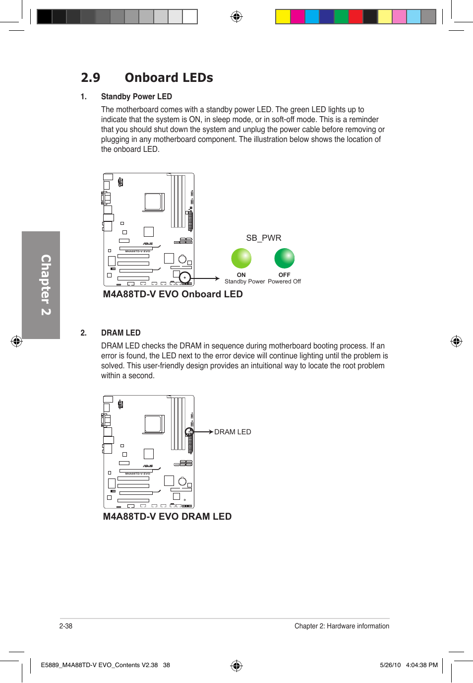 Chapter 2 2.9 onboard leds, M4a88td-v evo onboard led, M4a88td-v evo dram led | Asus M4A88TD-V EVO/USB3 User Manual | Page 56 / 128