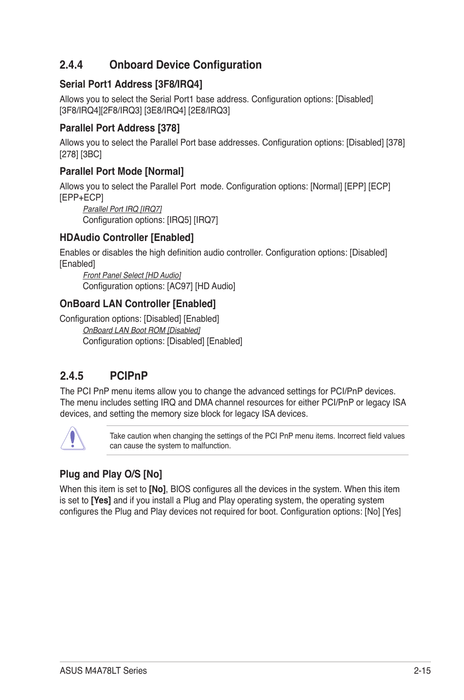 4 onboard device configuration, 5 pcipnp, 4 onboard device configuration -15 2.4.5 | Pcipnp -15 | Asus M4A78LT User Manual | Page 55 / 66