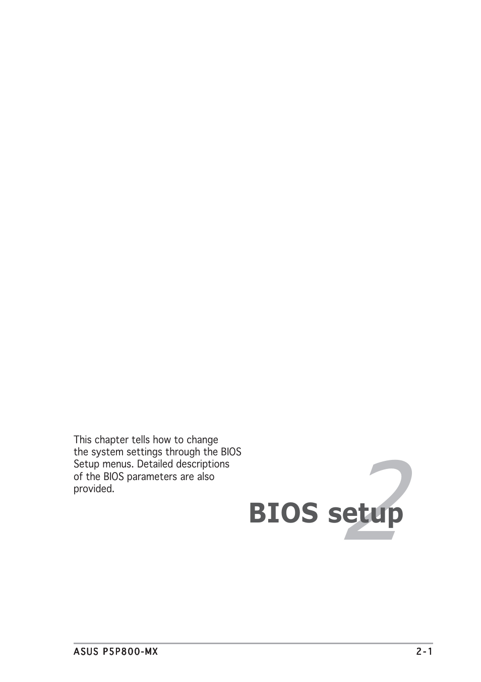 Bios setup | Asus P5P800-MX User Manual | Page 43 / 84