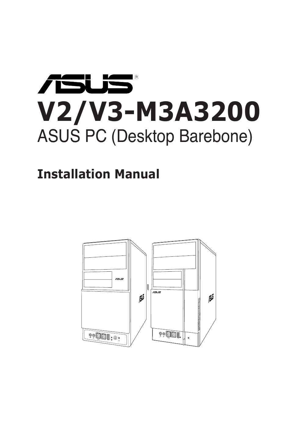 Asus V3-M3A3200 User Manual | 114 pages