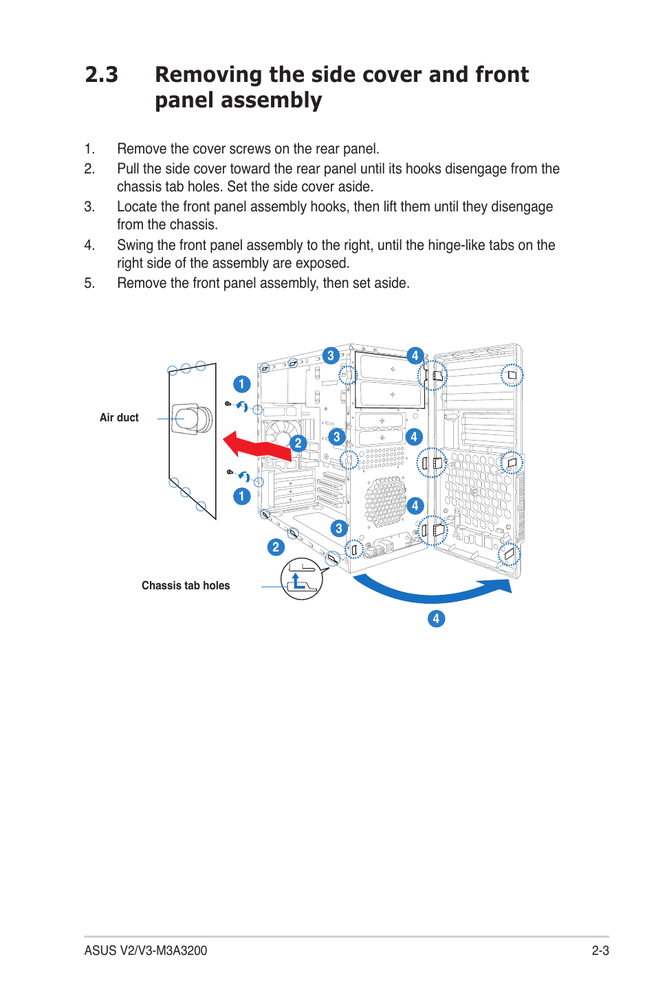 3 removing the side cover and front panel assembly | Asus V3-M3A3200 User Manual | Page 21 / 114