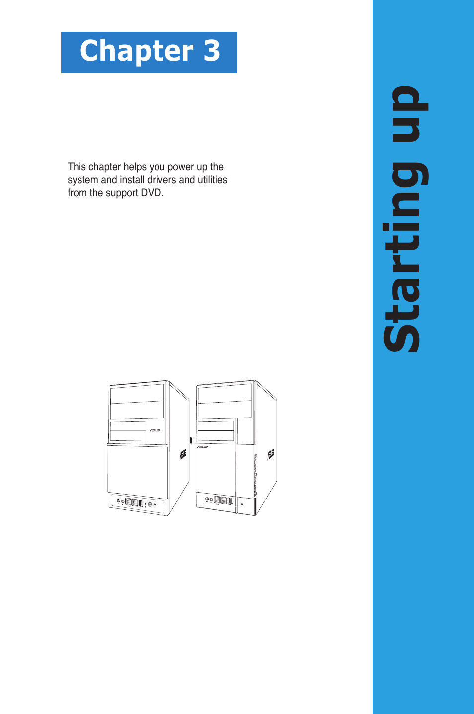 Starting up, Chapter 3 | Asus V3-M3A3200 User Manual | Page 45 / 114