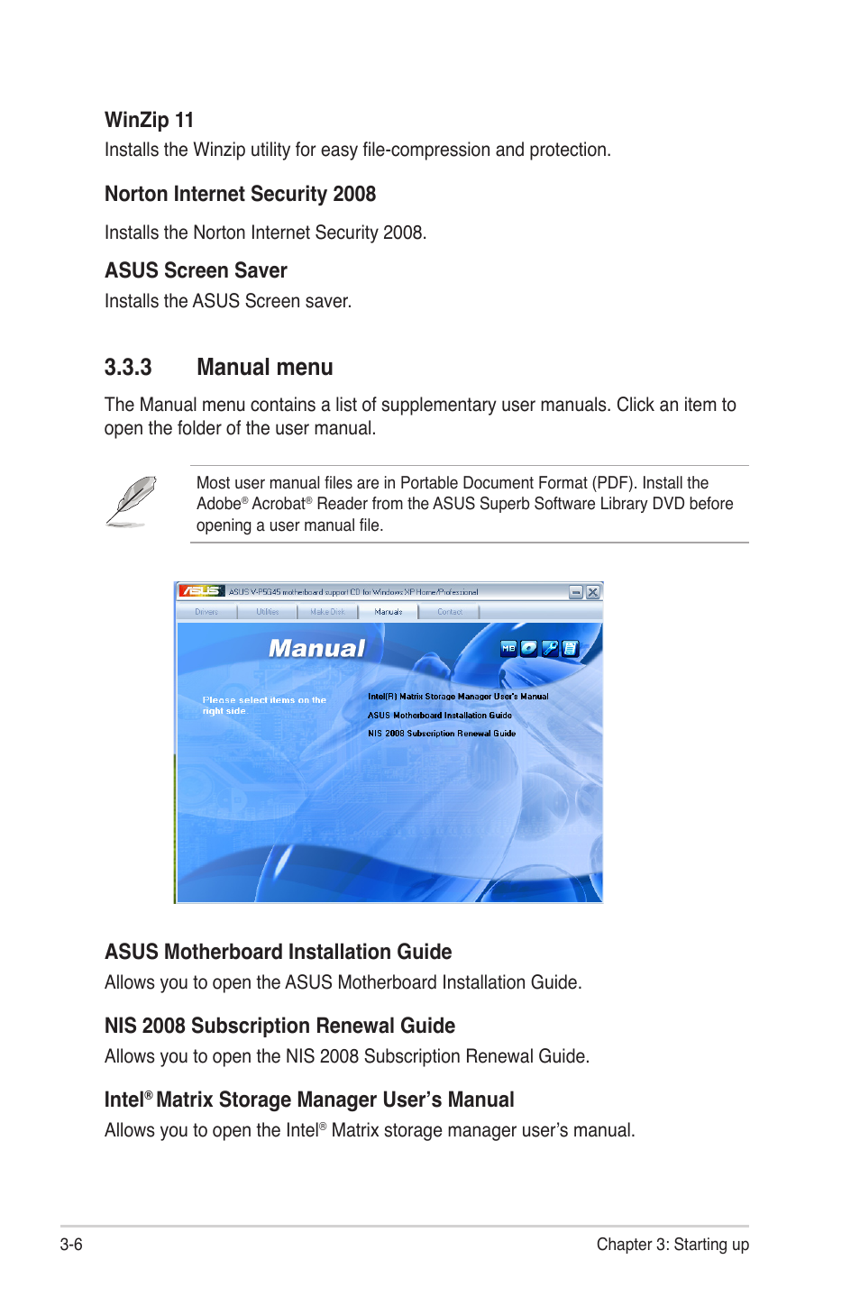 3 manual menu, Winzip 11, Norton internet security 2008 | Asus screen saver, Asus motherboard installation guide, Nis 2008 subscription renewal guide, Intel, Matrix storage manager user’s manual | Asus V3-M3A3200 User Manual | Page 50 / 114