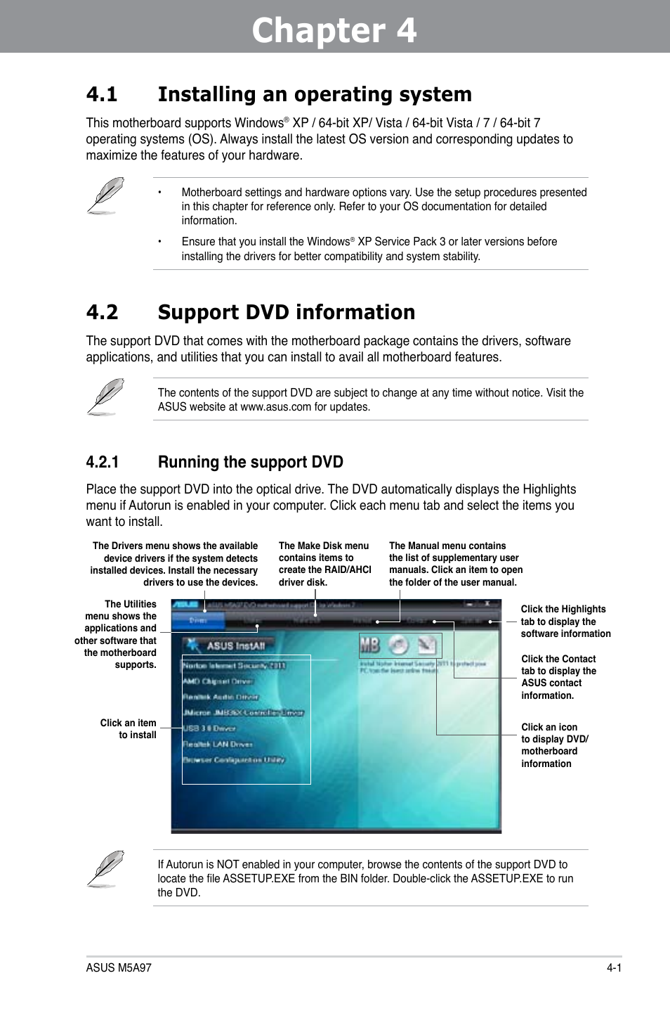 Chapter 4, 1 installing an operating system, 2 support dvd information | 1 running the support dvd | Asus M5A97/SI User Manual | Page 87 / 112