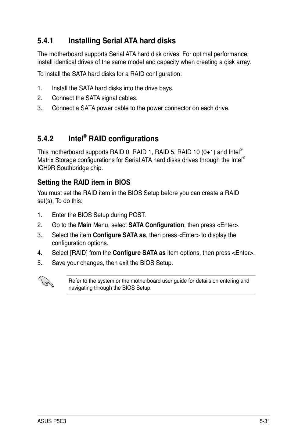 2 intel, Raid configurations, 1 installing serial ata hard disks | Asus P5E3 User Manual | Page 139 / 168