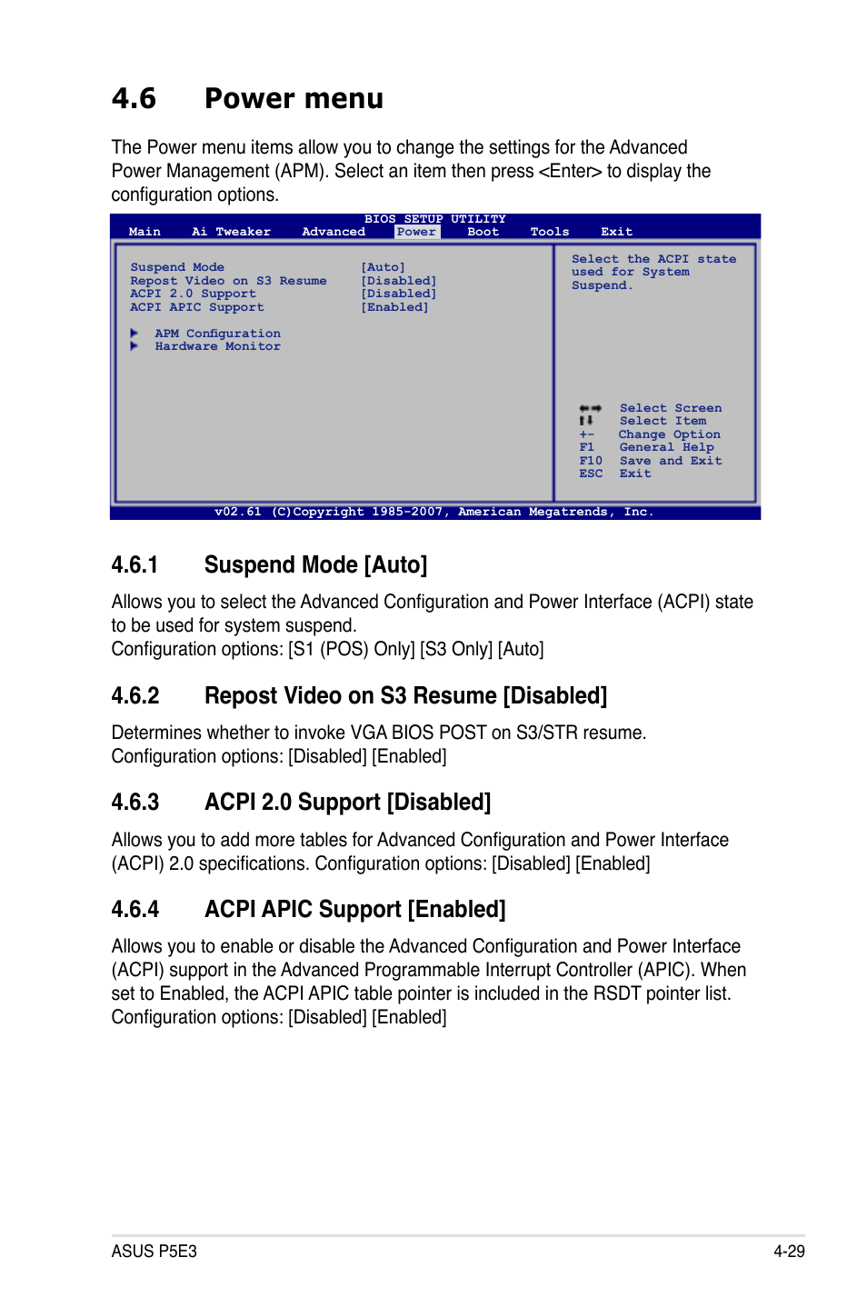 6 power menu, 1 suspend mode [auto, 2 repost video on s3 resume [disabled | 3 acpi 2.0 support [disabled, 4 acpi apic support [enabled | Asus P5E3 User Manual | Page 95 / 168