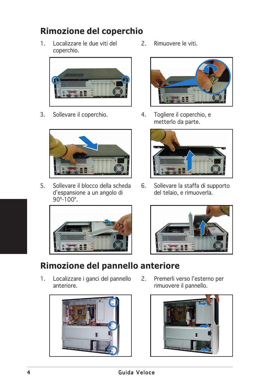 Rimozione del coperchio, Rimozione del pannello anteriore, Italiano | Asus Pundit-PH3 User Manual | Page 28 / 80