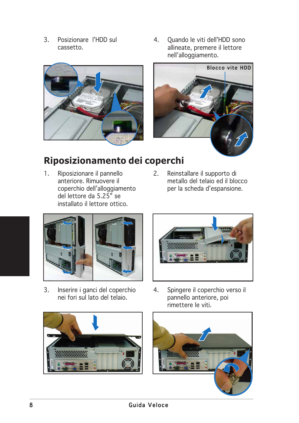 Riposizionamento dei coperchi, Italiano | Asus Pundit-PH3 User Manual | Page 32 / 80