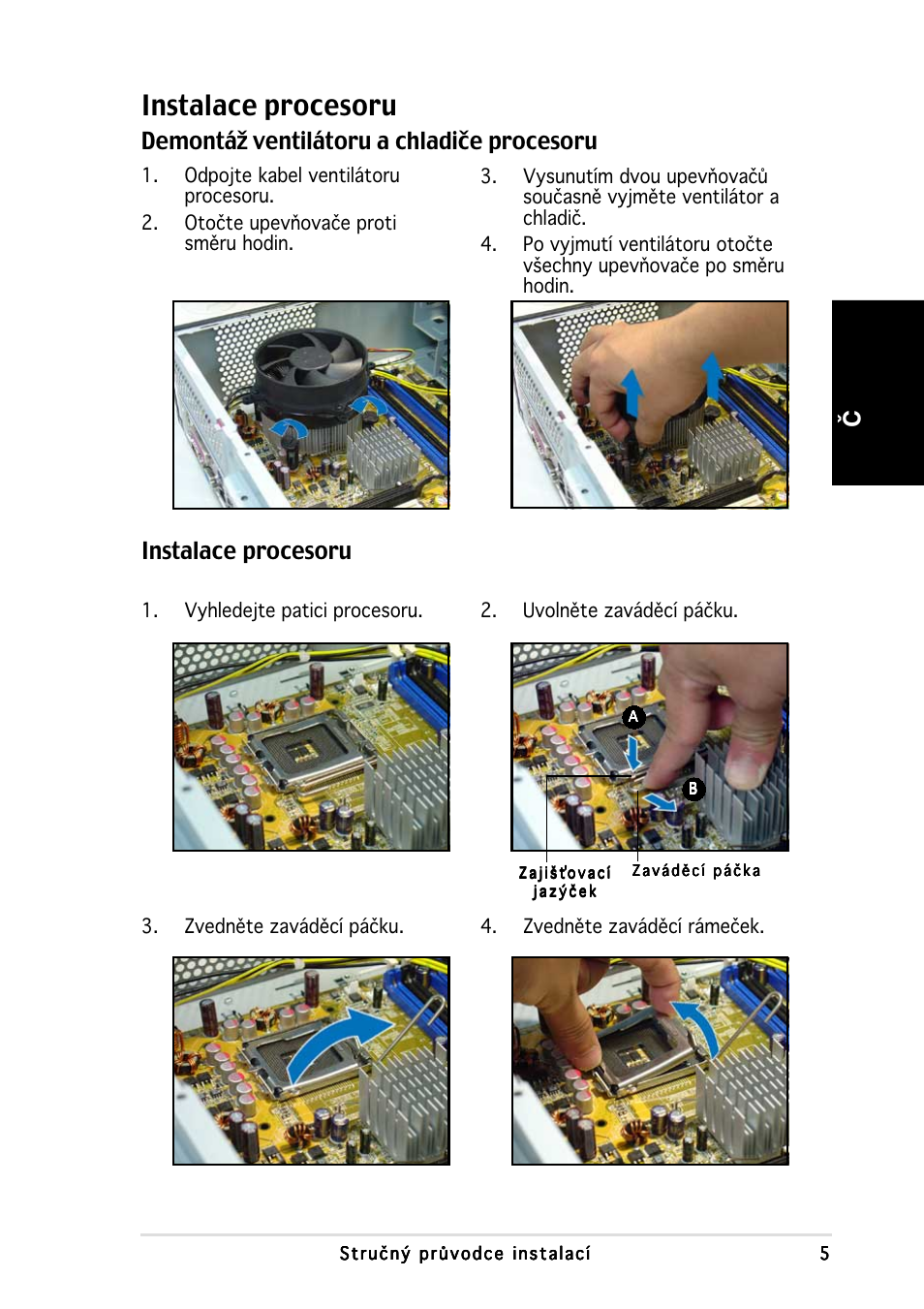 Instalace procesoru, Česky, Demontáž ventilátoru a chladiče procesoru | Asus Pundit-PH3 User Manual | Page 61 / 80