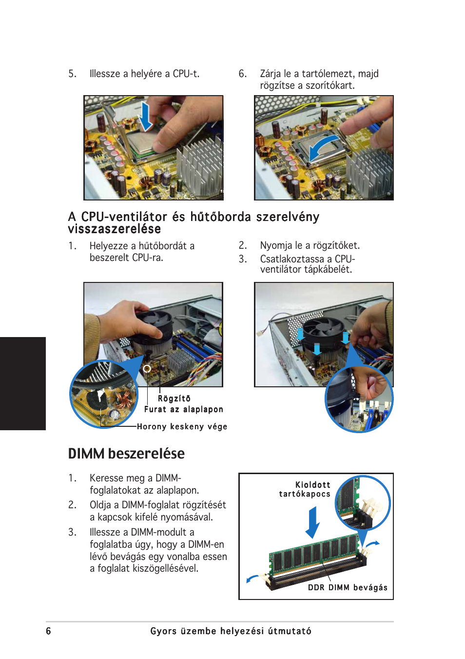 Dimm beszerelése, Magyar, A cpu-ventilátor és hűtőborda szerelvény | Asus Pundit-PH3 User Manual | Page 78 / 80