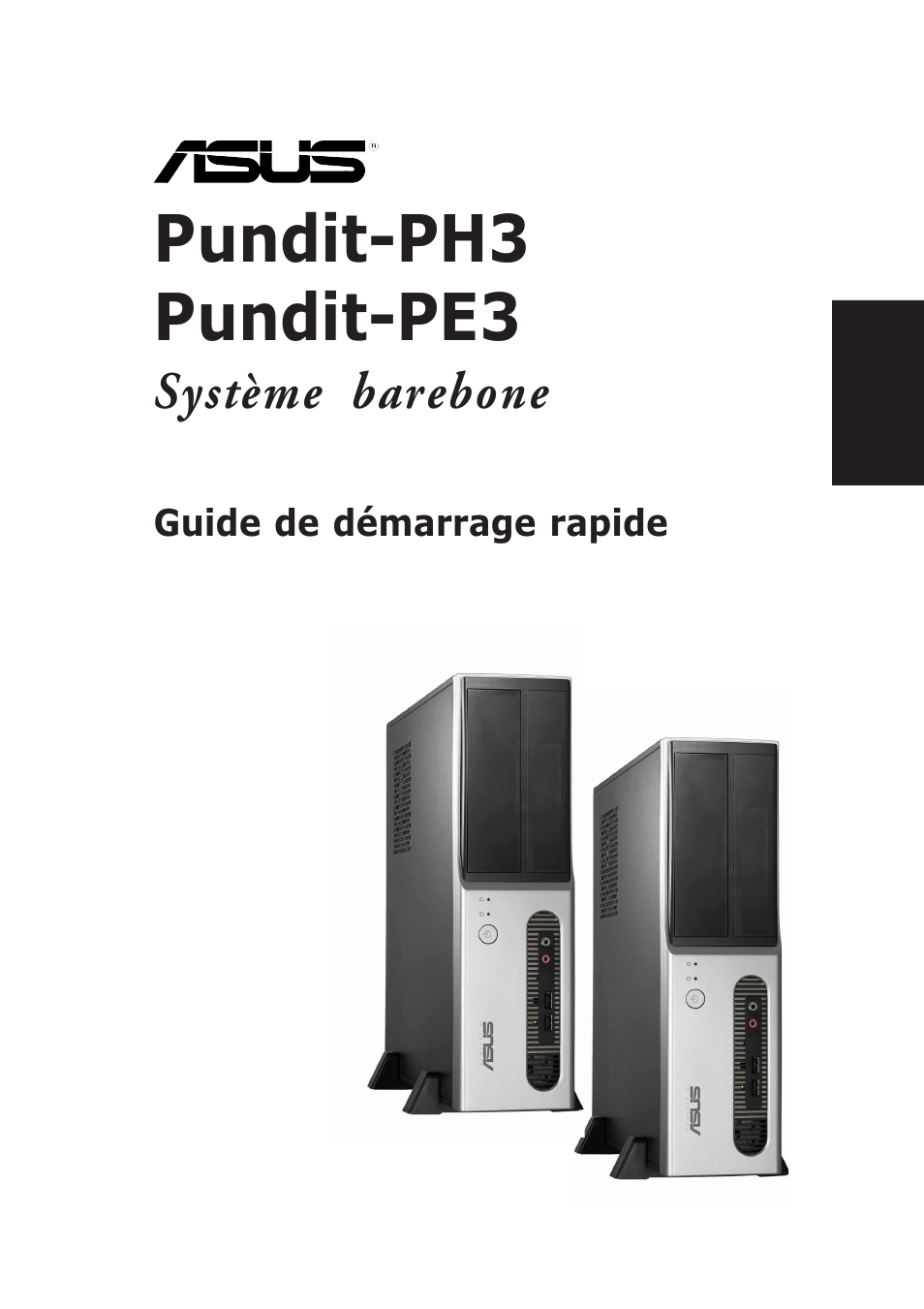 Pundit-ph3 pundit-pe3, Système barebone | Asus Pundit-PH3 User Manual | Page 9 / 80