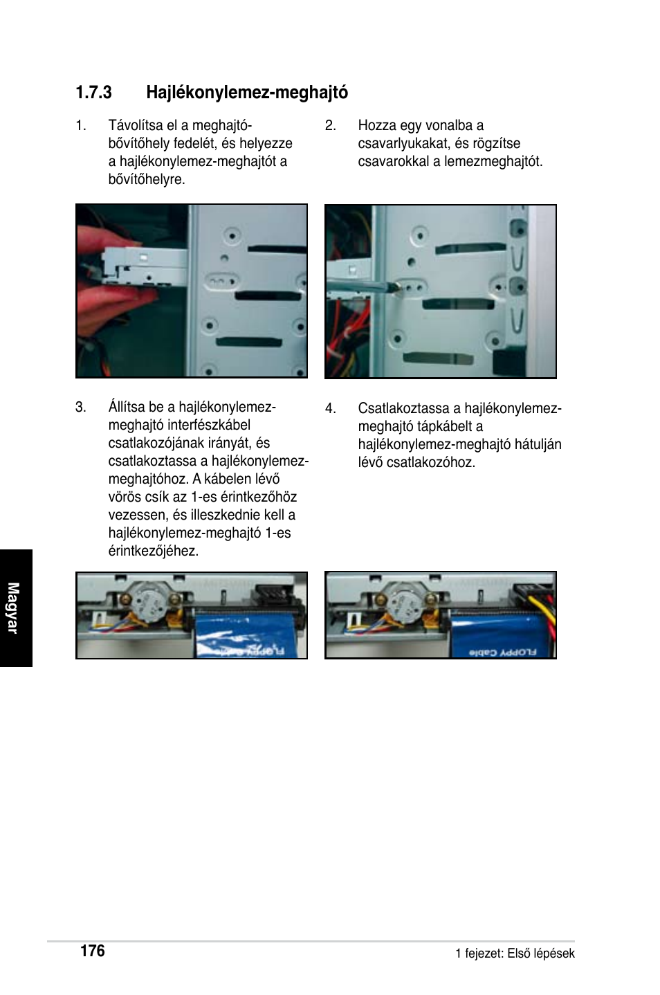 3 hajlékonylemez-meghajtó | Asus Motherboard User Manual | Page 177 / 721