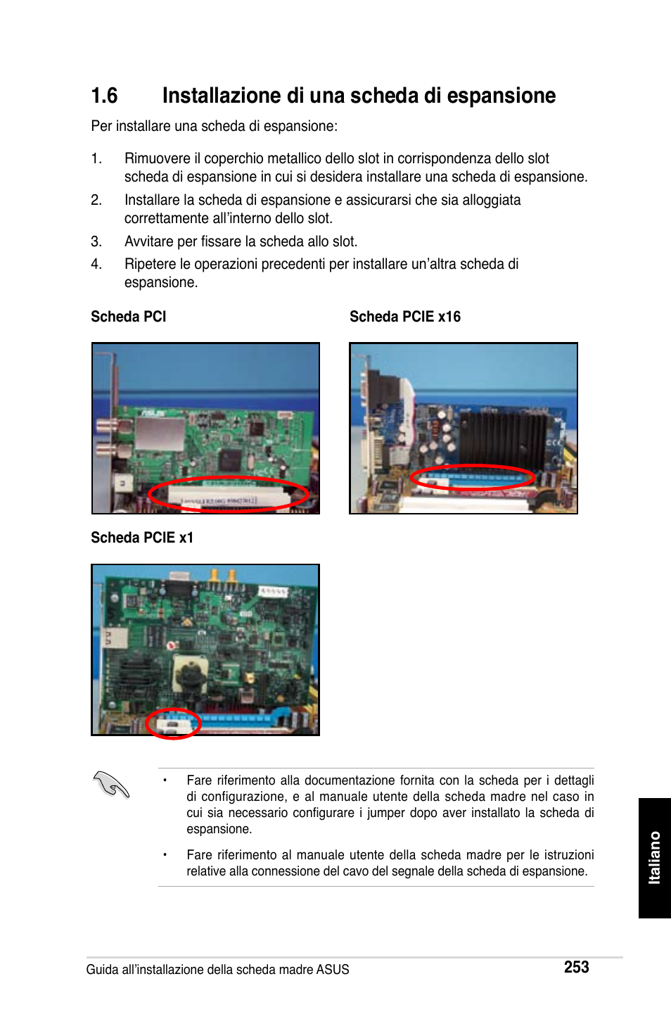 6 installazione di una scheda di espansione | Asus Motherboard User Manual | Page 254 / 721