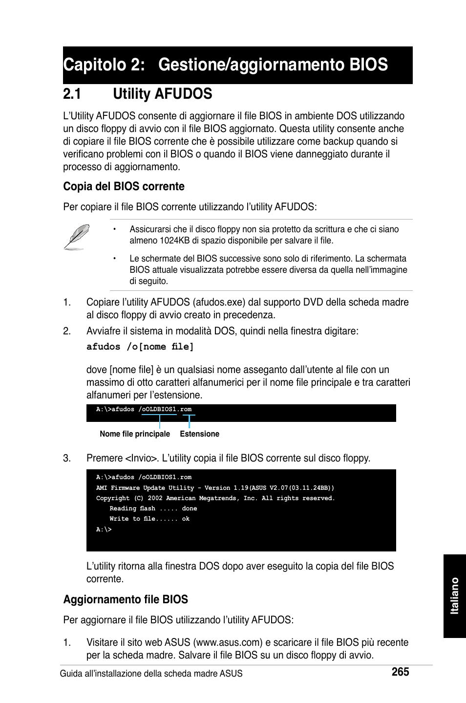 Capitolo 2: gestione/aggiornamento bios, 1 utility afudos | Asus Motherboard User Manual | Page 266 / 721