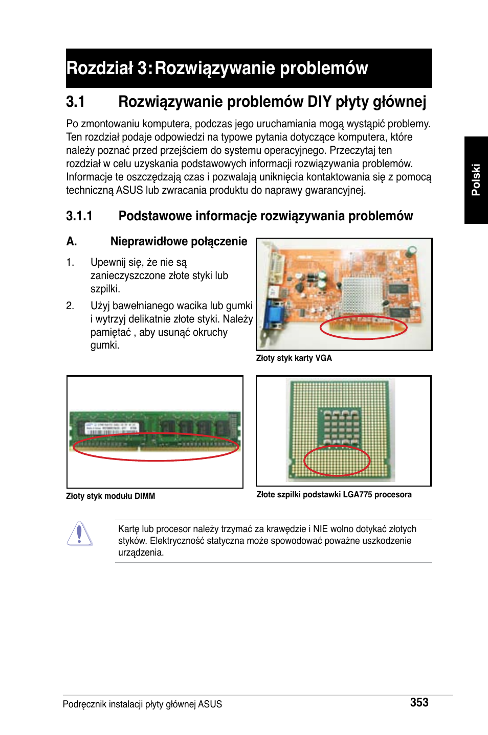 Rozdział 3: rozwiązywanie problemów, 1 rozwiązywanie problemów diy płyty głównej, 1 podstawowe informacje rozwiązywania problemów | Asus Motherboard User Manual | Page 354 / 721
