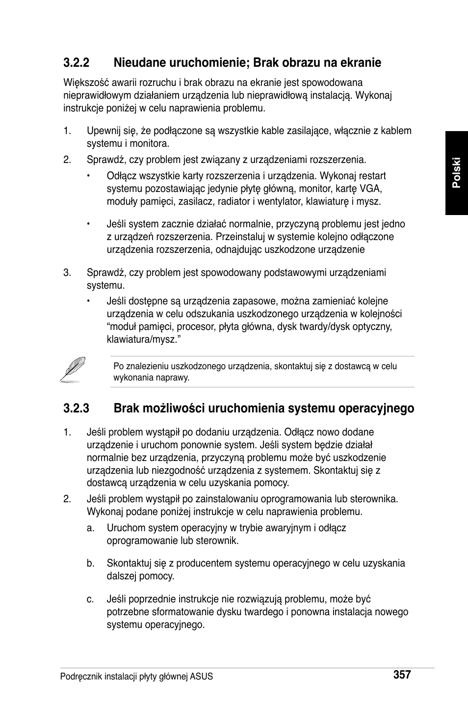 2 nieudane uruchomienie; brak obrazu na ekranie | Asus Motherboard User Manual | Page 358 / 721