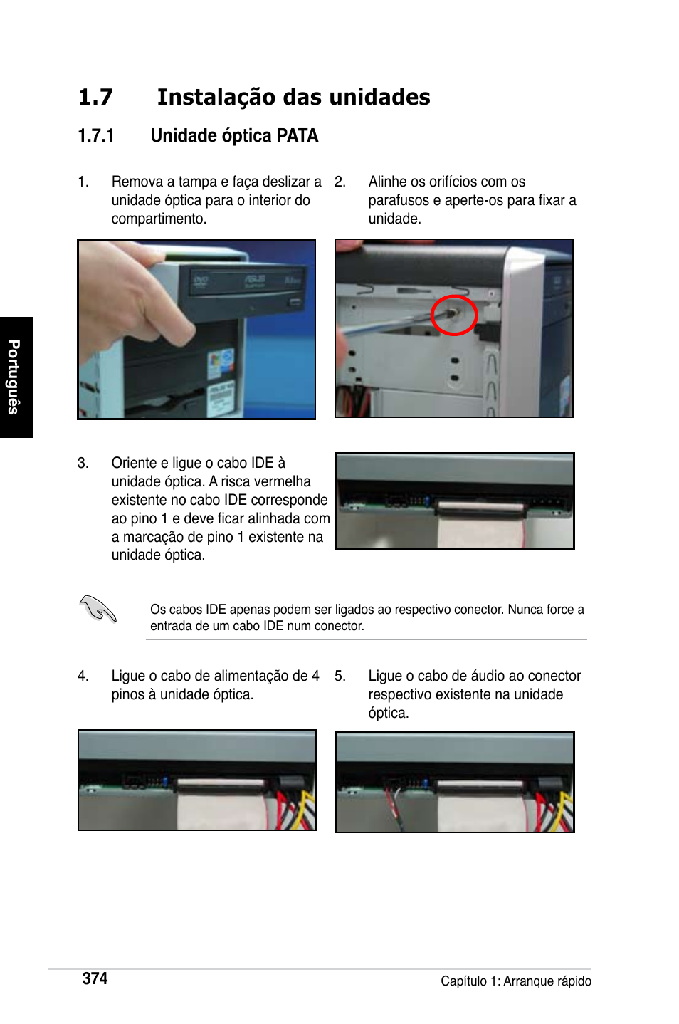 7 instalação das unidades, 1 unidade óptica pata | Asus Motherboard User Manual | Page 375 / 721