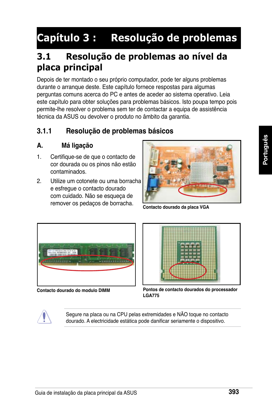 Capítulo 3 : resolução de problemas, 1 resolução de problemas básicos | Asus Motherboard User Manual | Page 394 / 721